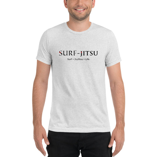 Surf + JiuJitsu = Life Short sleeve tri-blend t-shirt