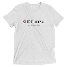 Load image into Gallery viewer, Surf + JiuJitsu = Life Short sleeve tri-blend t-shirt